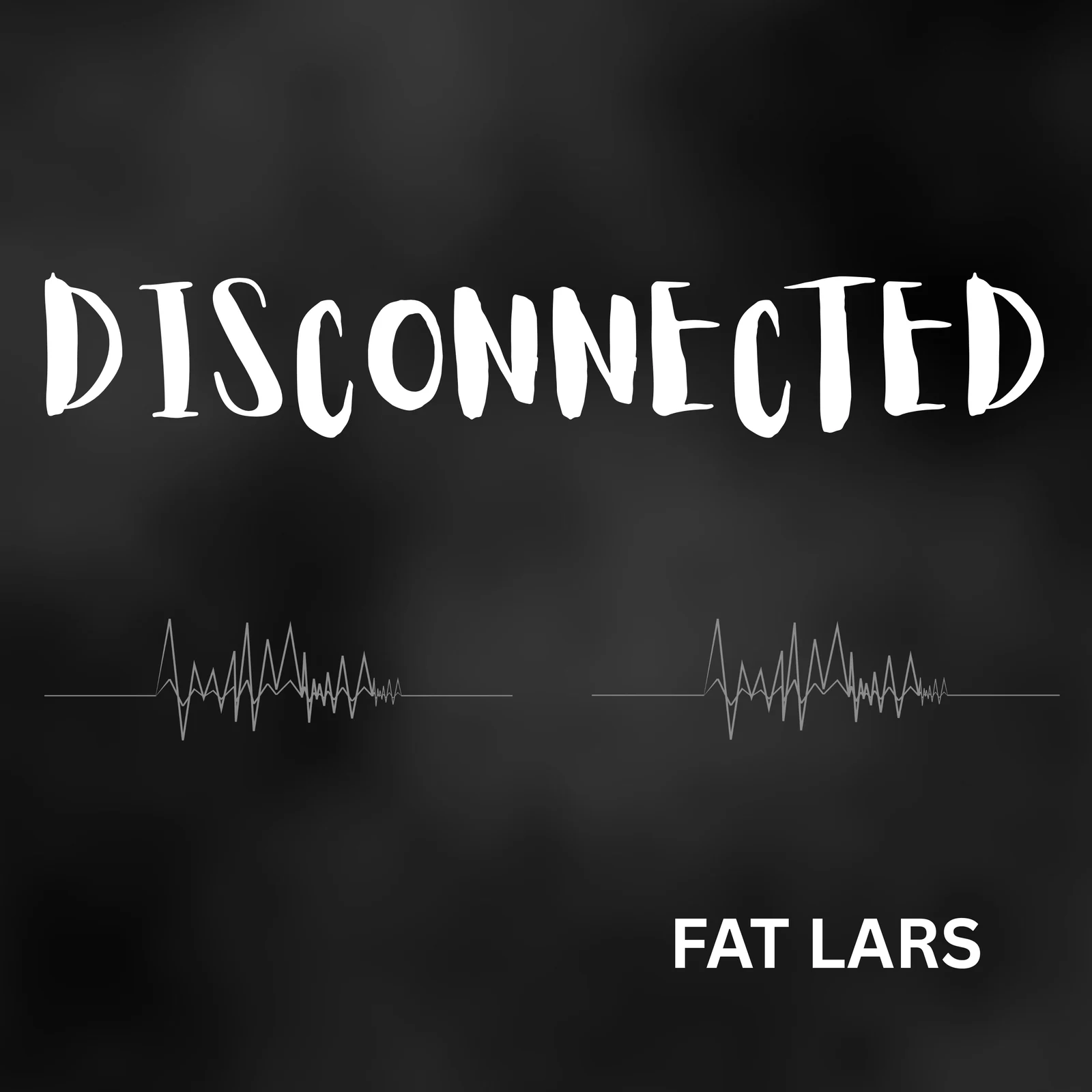 Cover artwork for DISCONNECTED by Fat Lars